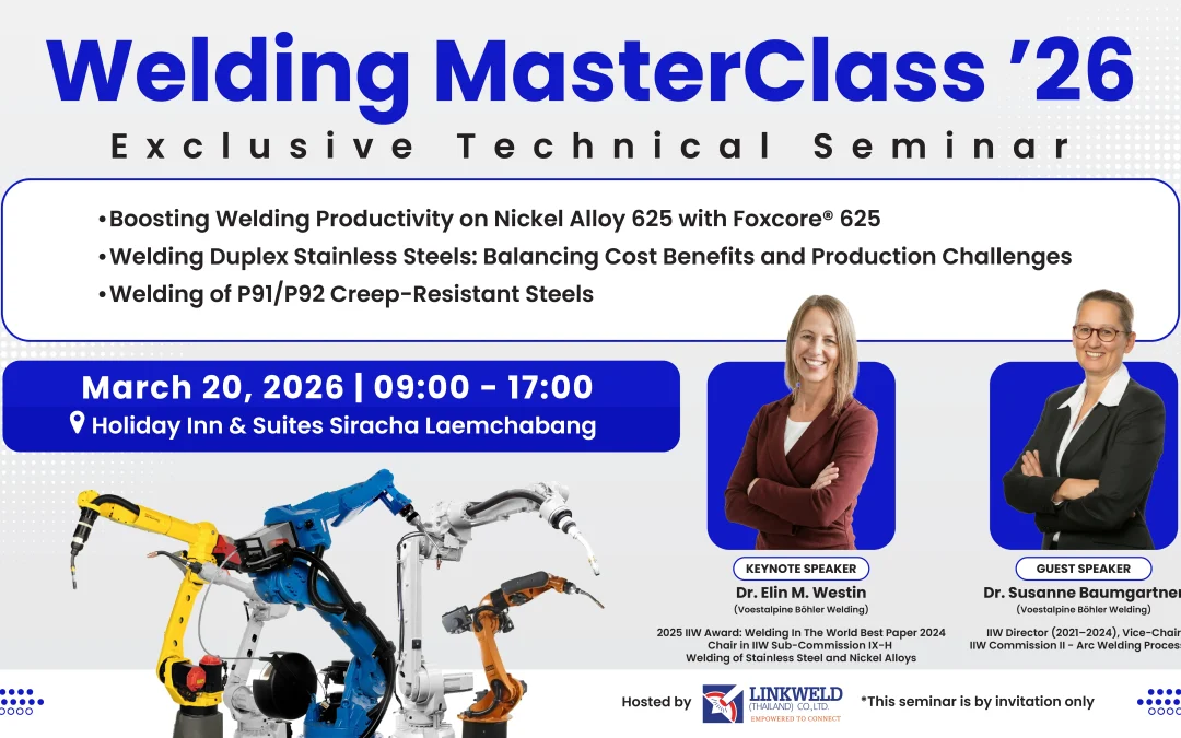 Welding MasterClass ’26 Hosted by Linkweld Thailand